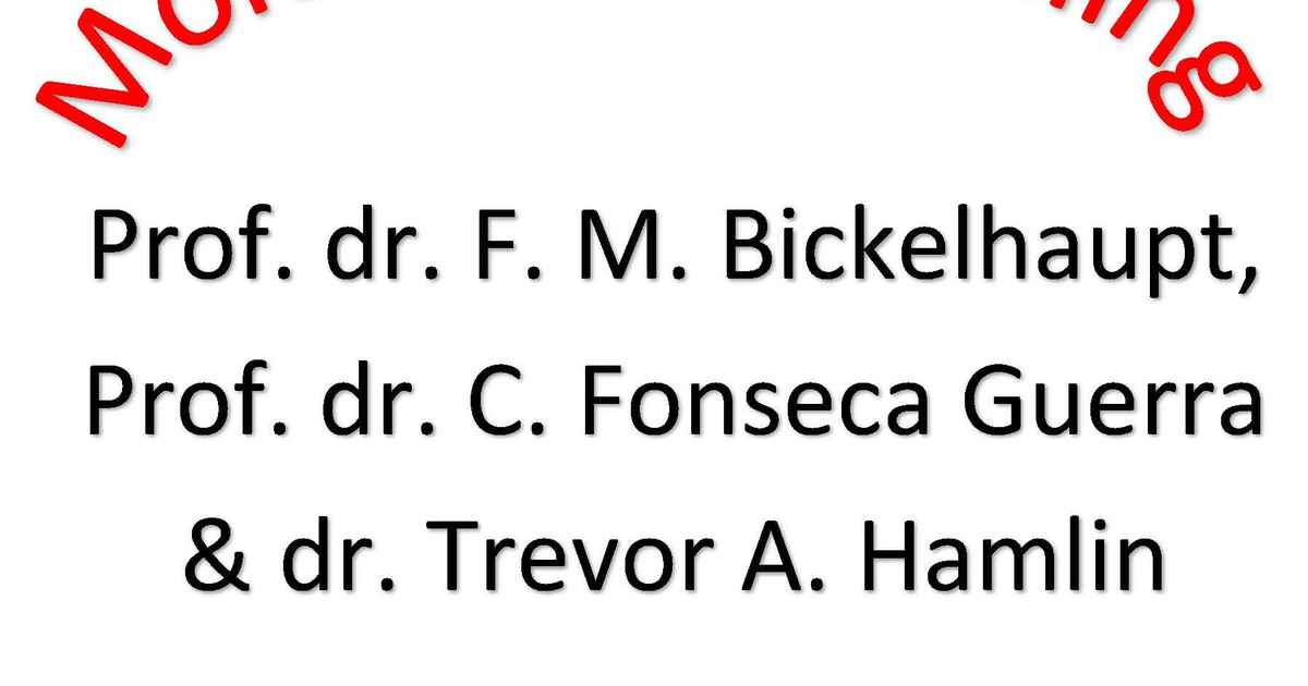 Molecular Modeling Course 2024 Holland Research School of Molecular